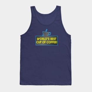 World's Best Cup Of Coffee Tank Top